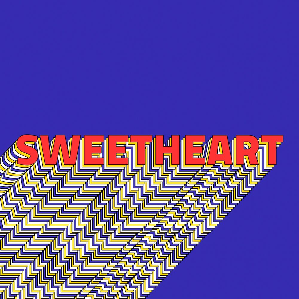 SWEETHEART layered text retro typography on blue