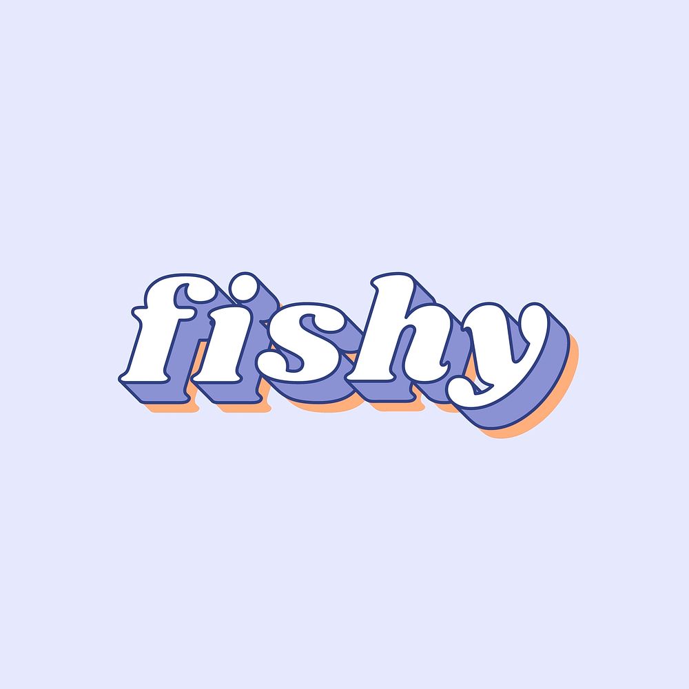Retro fishy lettering bold shadow font typography