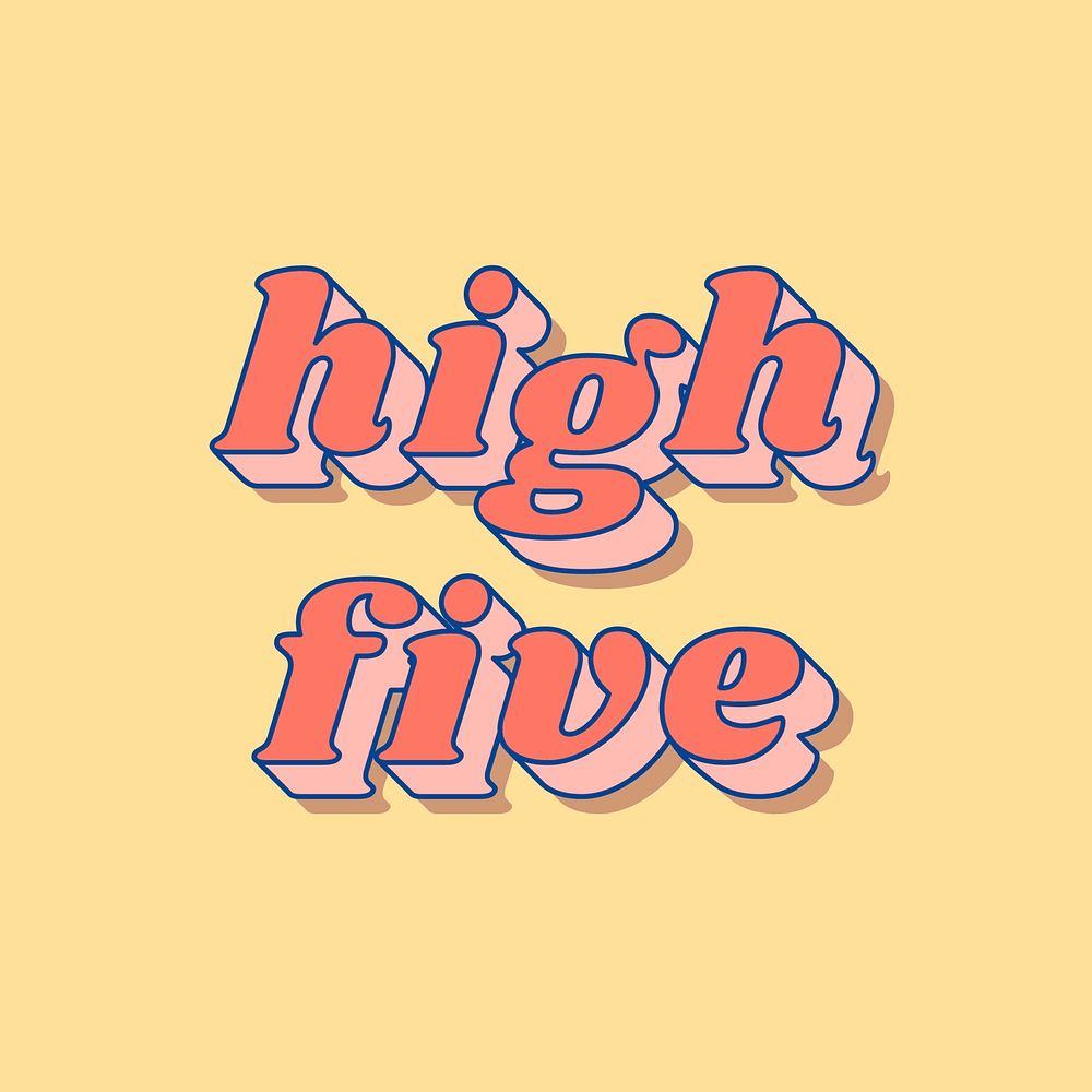 Retro high five word bold shadow font typography