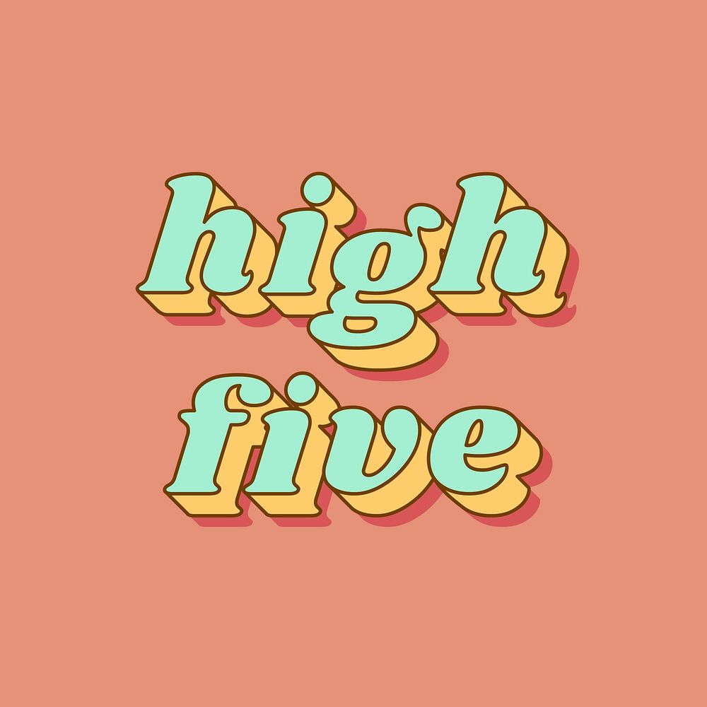 Retro high five lettering bold shadow font typography