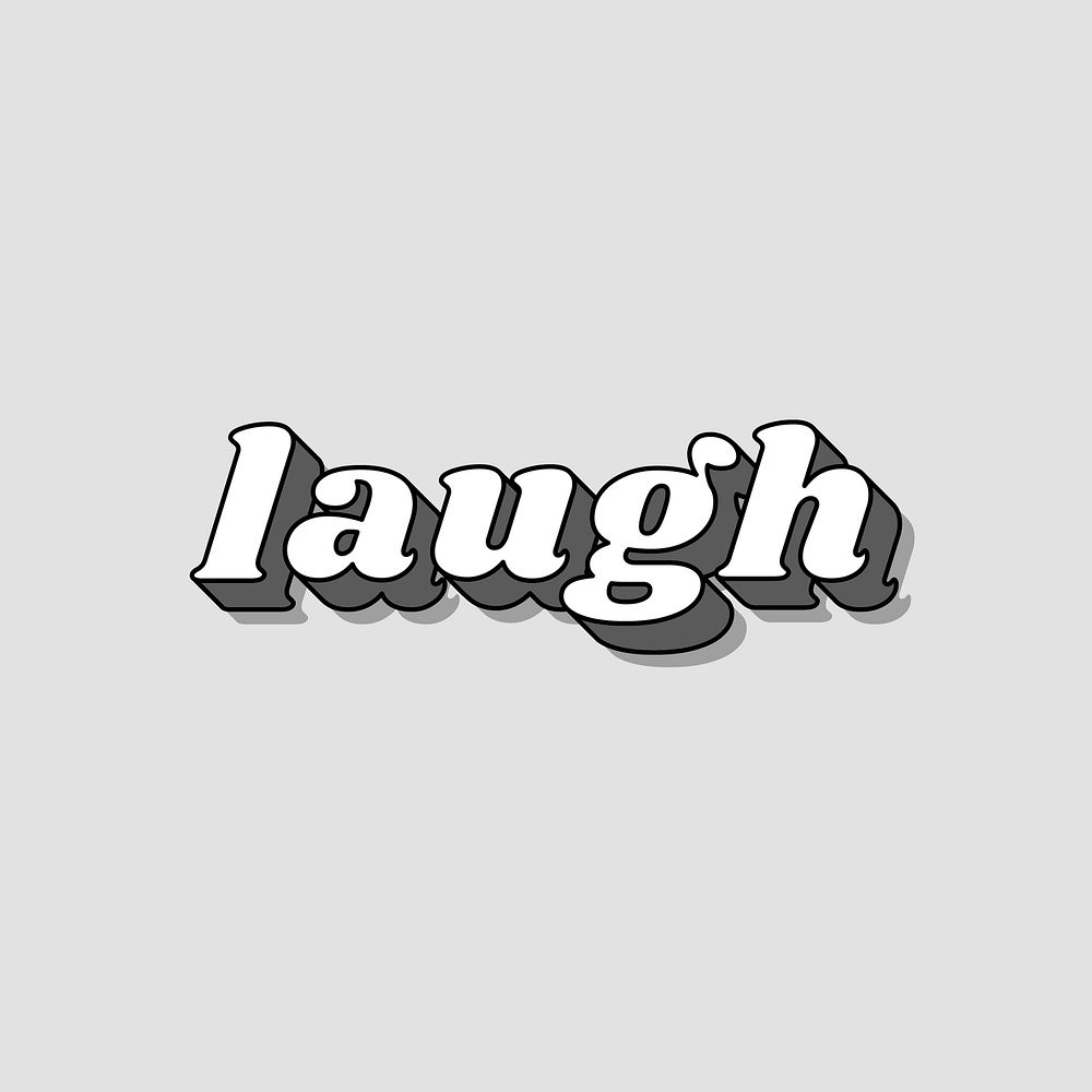 Retro laugh word bold shadow font typography