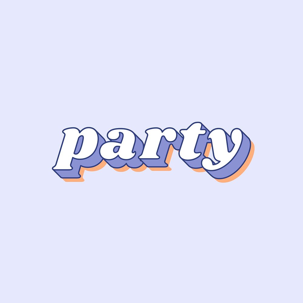 Retro party text bold shadow font typography