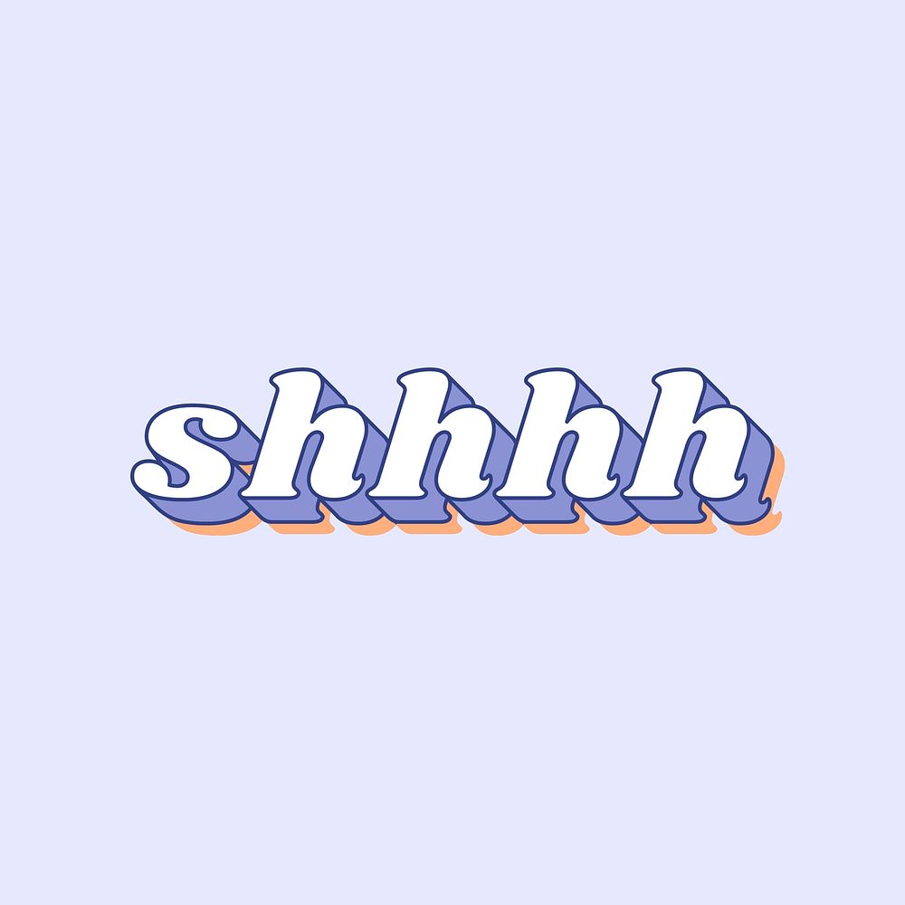 Shhhh word retro 3D effect pastel typography