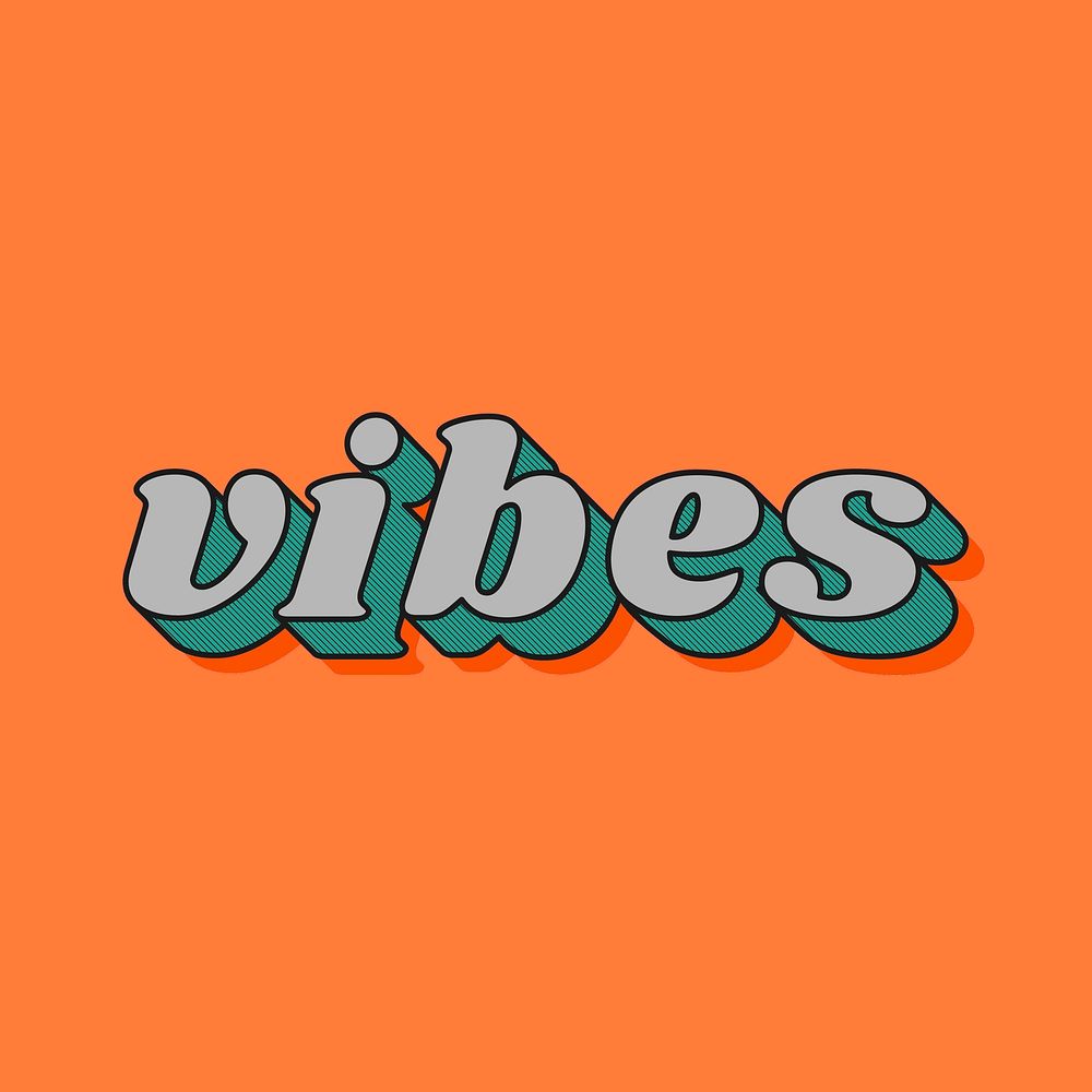Vibes lettering retro bold font typography