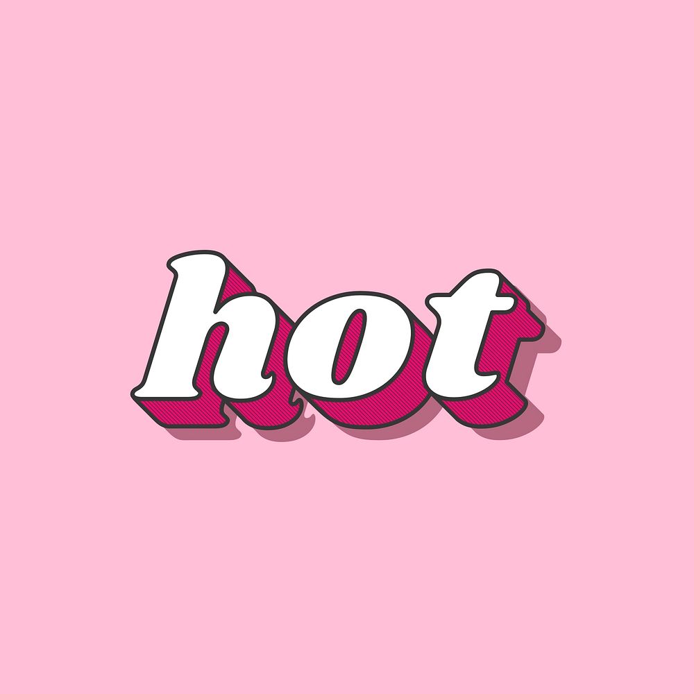 Hot text retro bold font typography