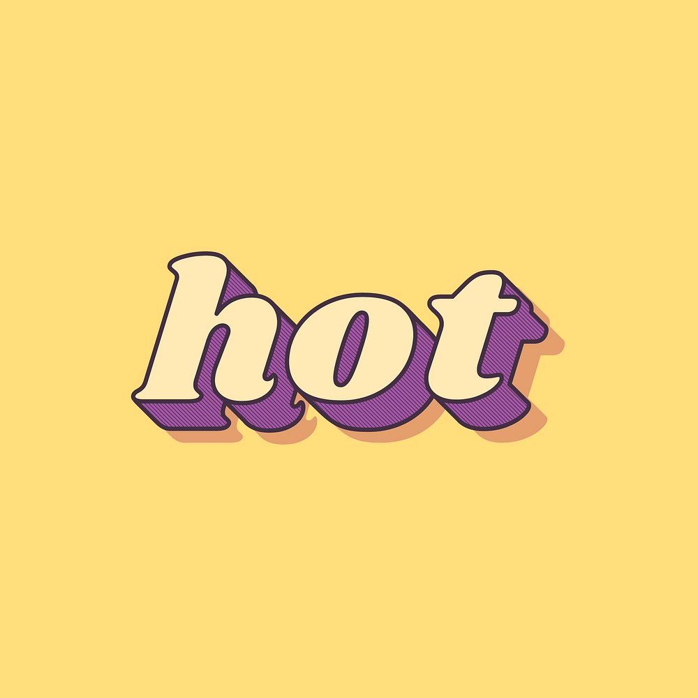 Hot word retro bold font typography