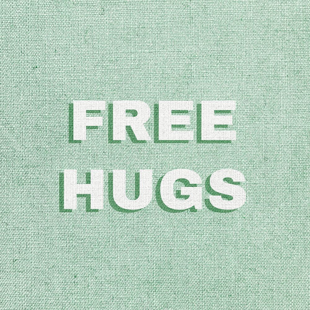 Free hugs text pastel fabric texture