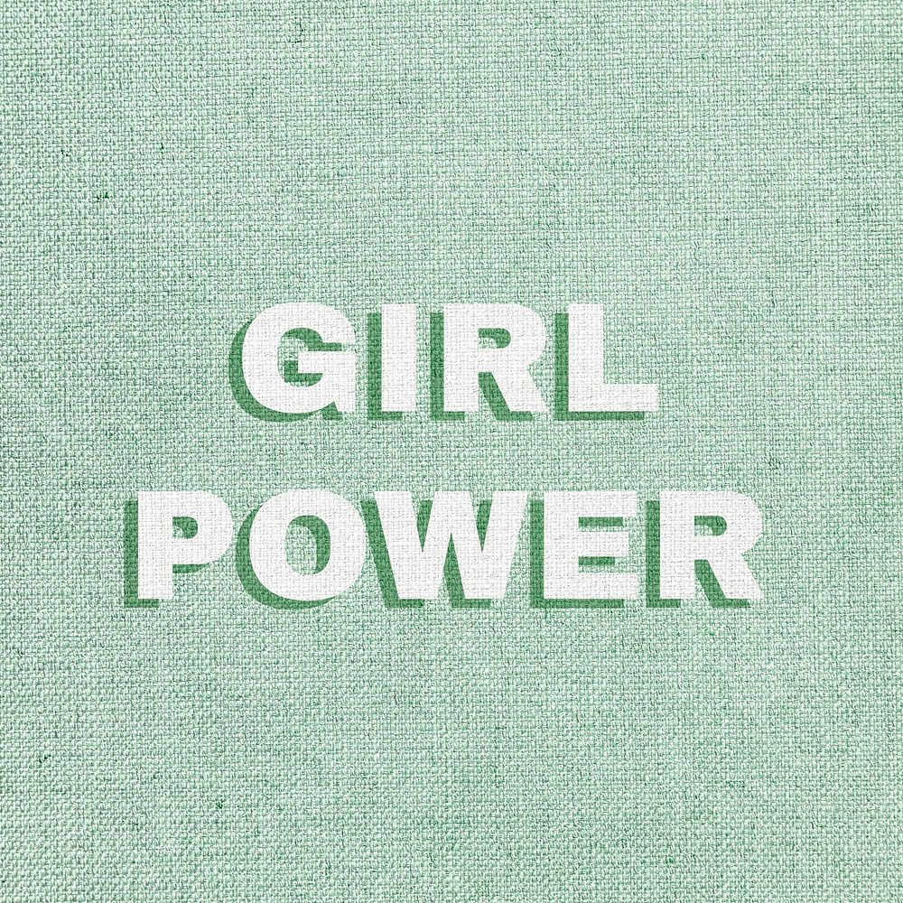 Girl power text shadow bold font typography