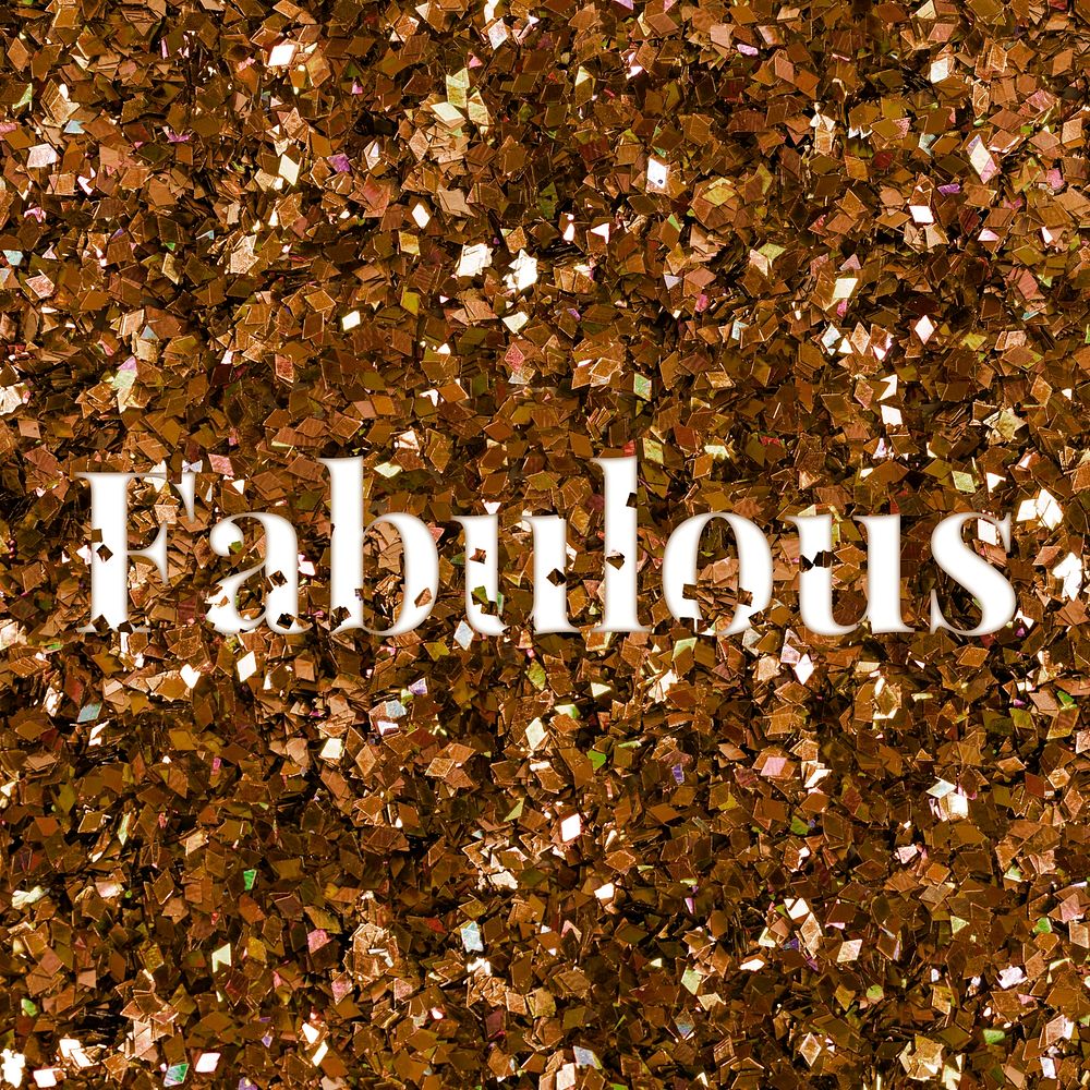 Glittery fabulous slang typography word