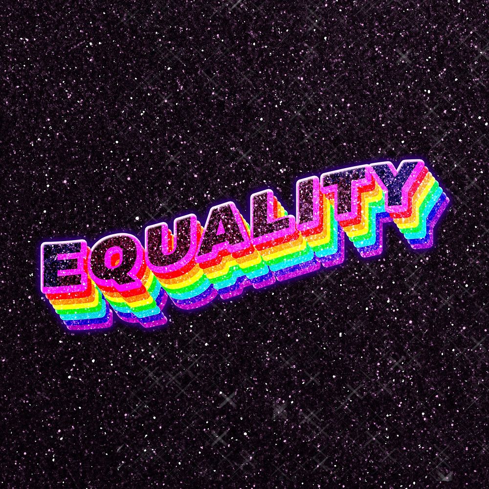 Equality rainbow text 3D typography