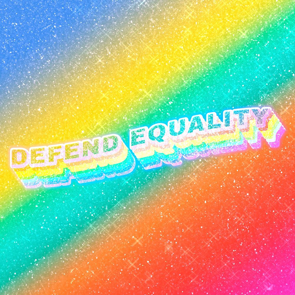 Defend equality text 3d vintage word art glitter texture