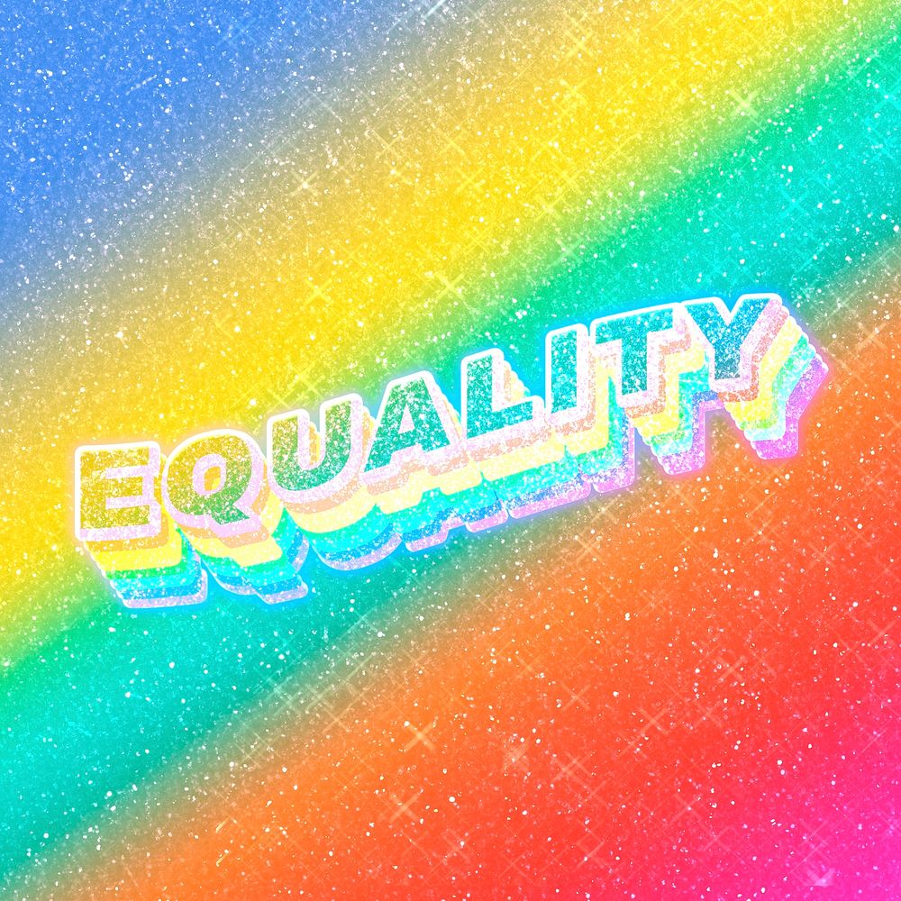 Equality text 3d vintage word art glitter texture