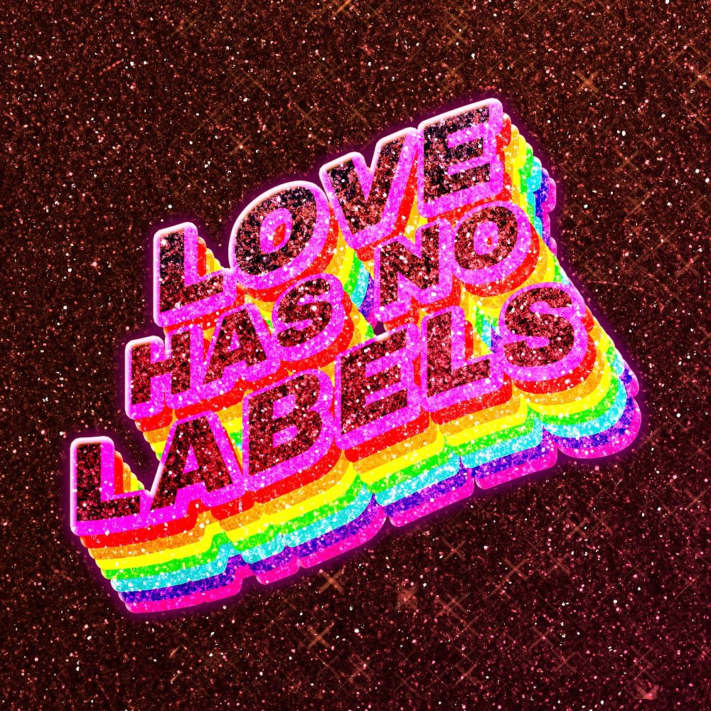 Love has no labels word 3d effect typeface rainbow lgbt pattern