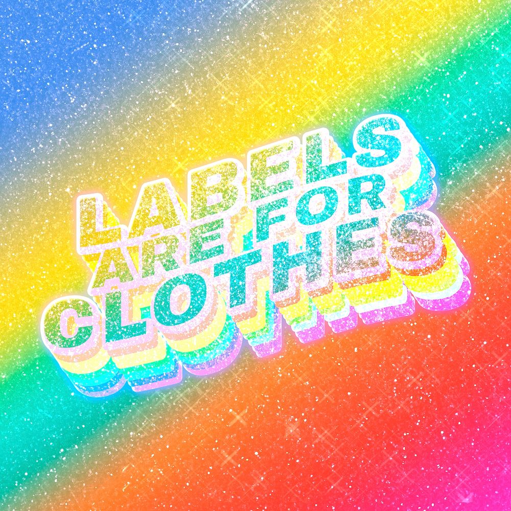 Labels are for clothes word 3d vintage typography rainbow gradient texture