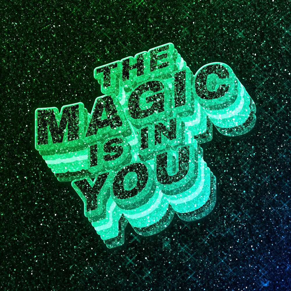 The magic is in you word 3d vintage wavy typography 