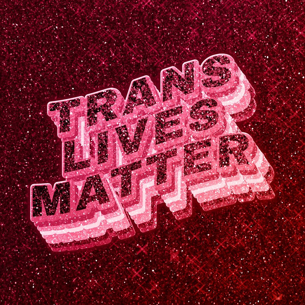Trans lives matter word 3d effect typeface glowing font