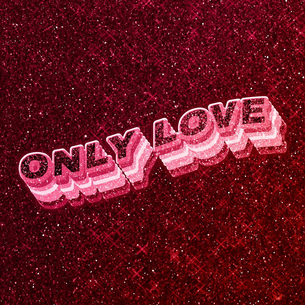 Only love word 3d effect typeface glowing font