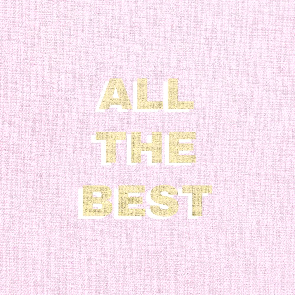 All the best word pastel fabric texture