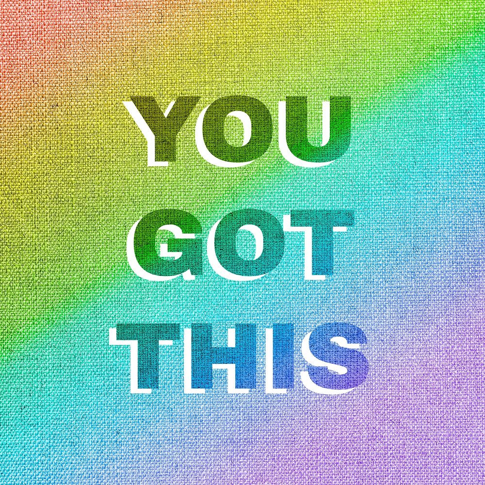 Rainbow you got this text rainbow font typography