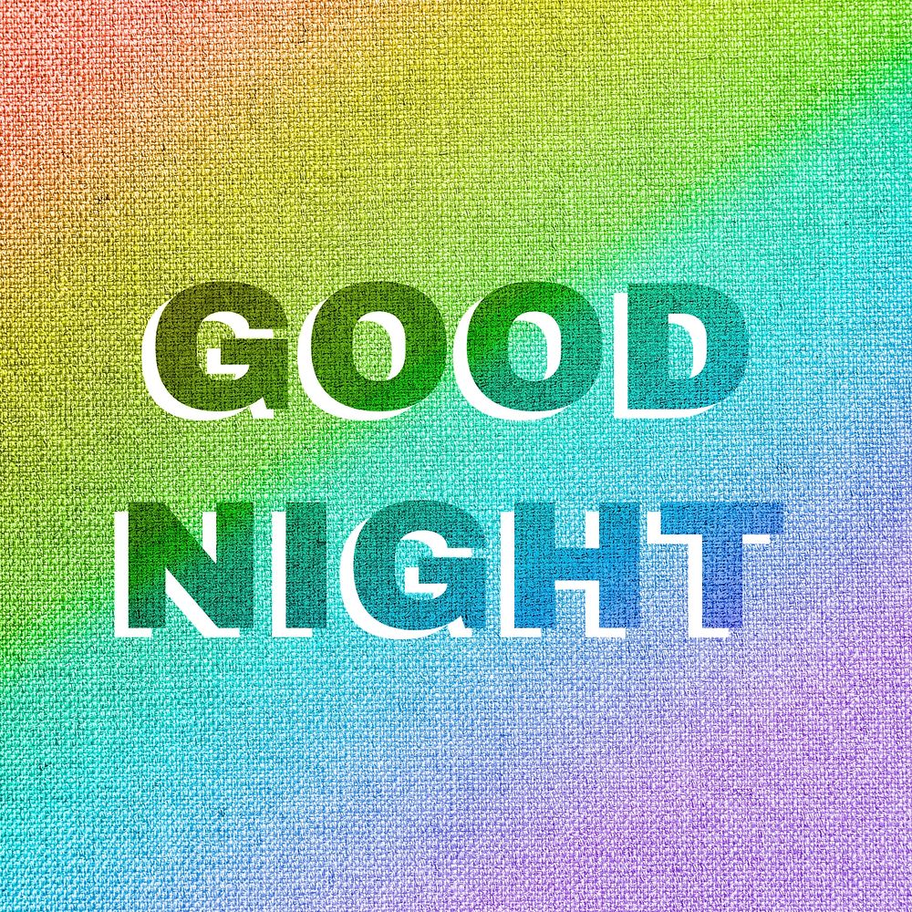 Rainbow good night text rainbow font typography