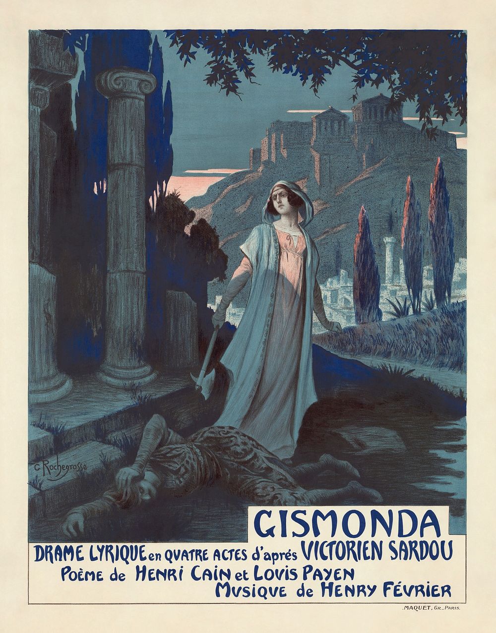 Poster for the Paris première of Gismonda by Henry Février, with lyrics by Henri Cain and Louis Payen after Victorien…