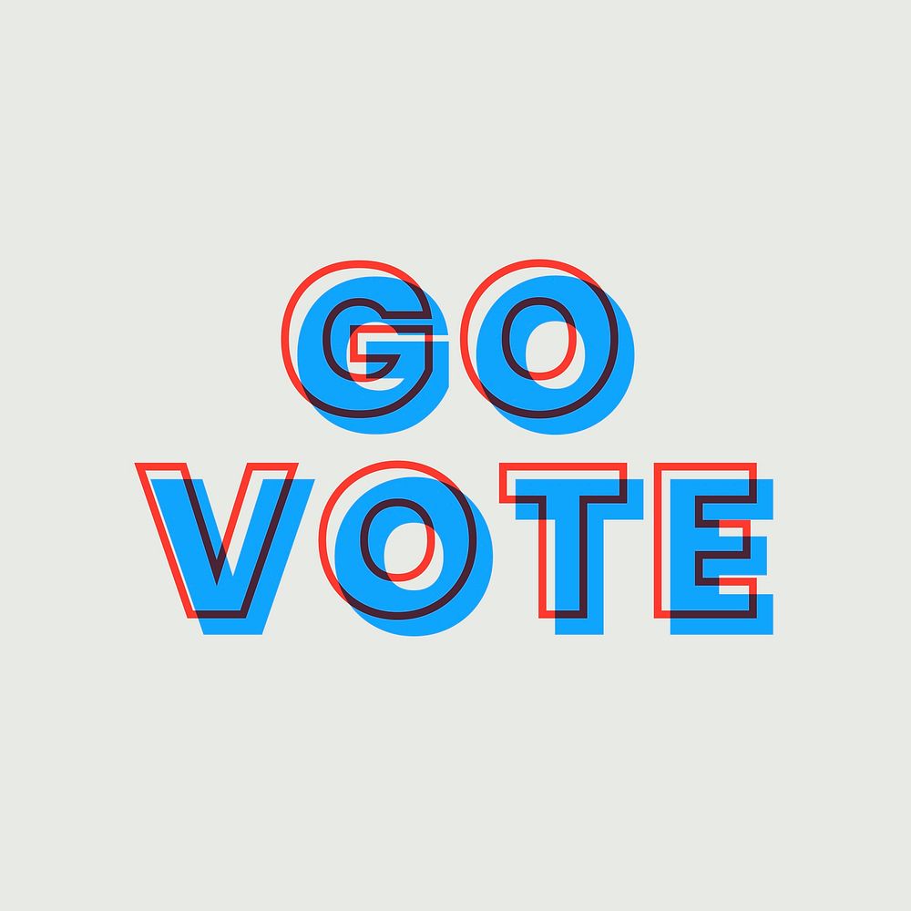 Go vote multiply typeface blue word