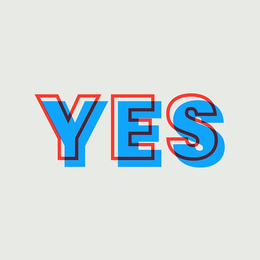 Yes text multiply font blue typography