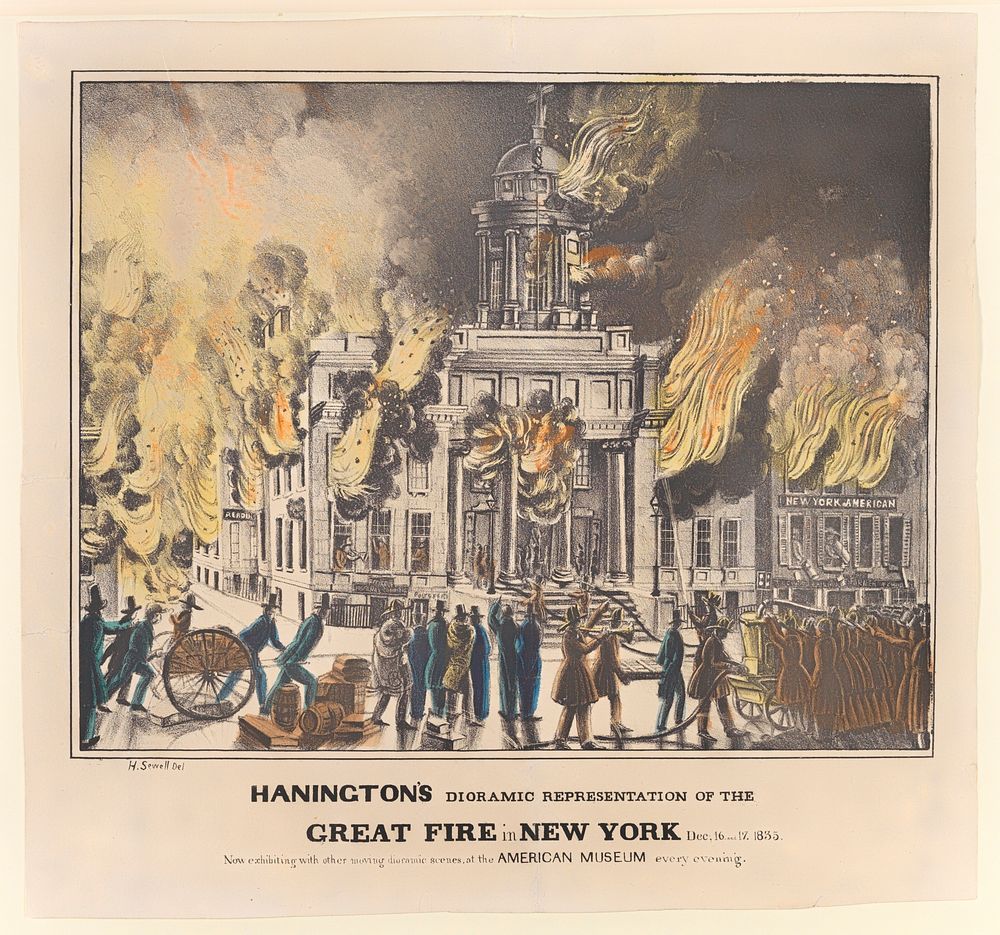 Hanington's Dioramic Representation of the Great Fire in New York, Dec. 16 and 17, 1835. Now Exhibiting with Other Moving…