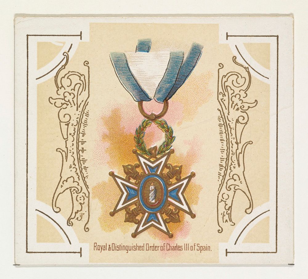 Royal and Distinguished Order of Charles III of Spain, from the World's Decorations series (N44) for Allen & Ginter…