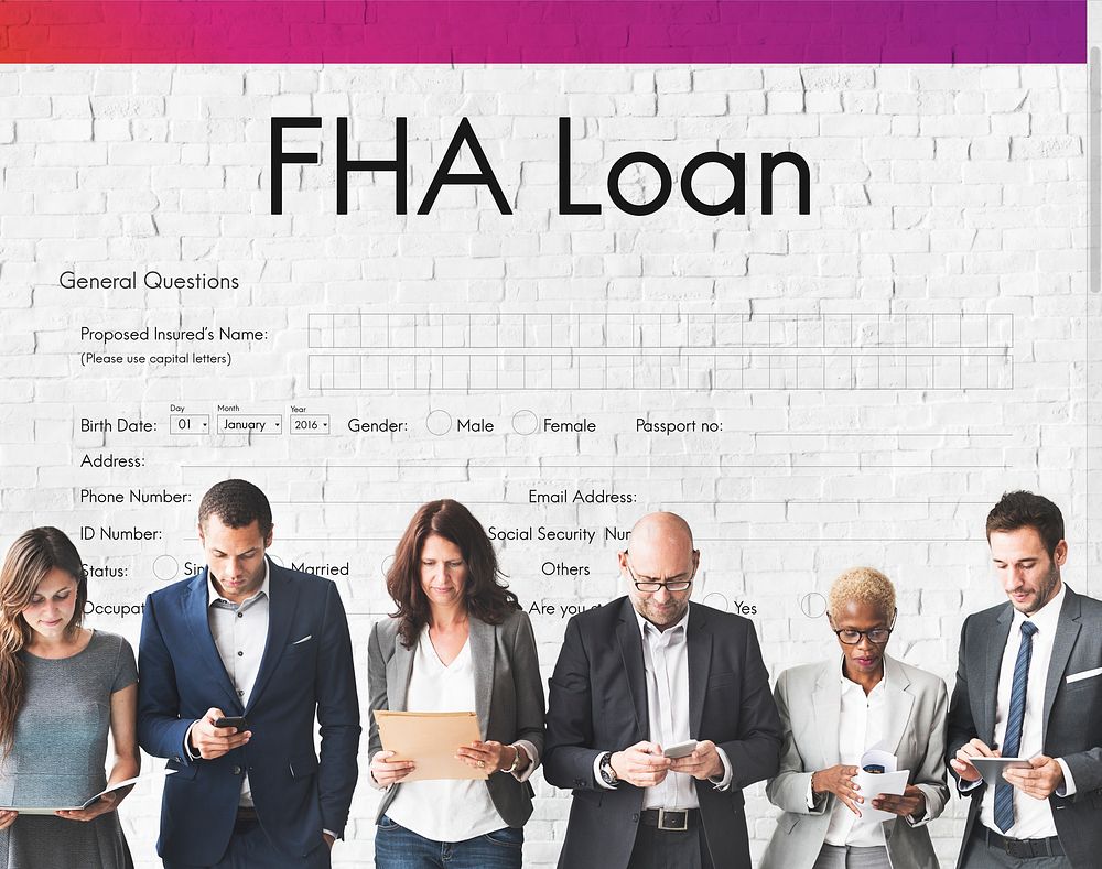 FHA Loan Finance Mortgage Form Application Concept