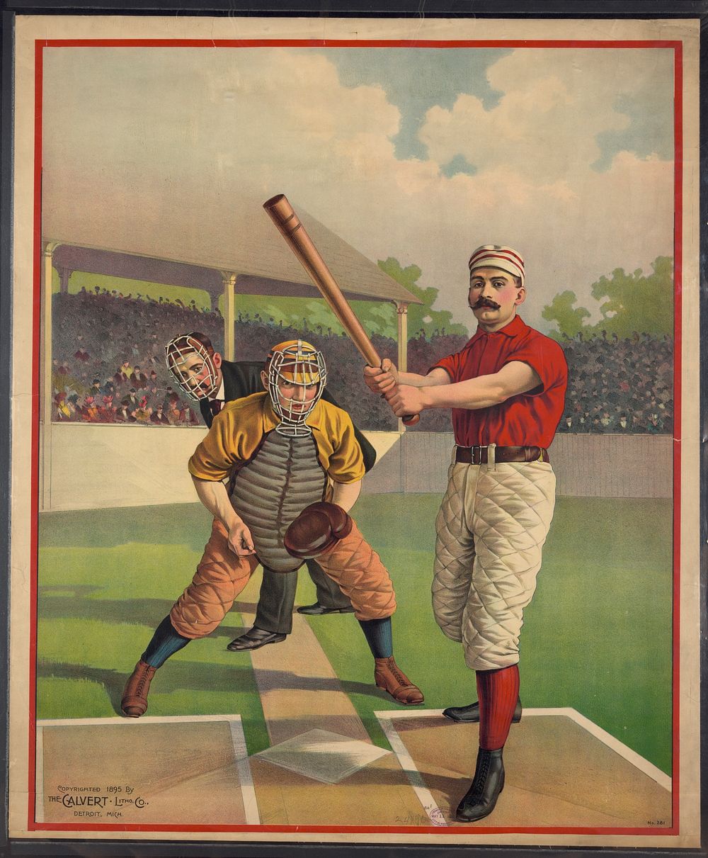 [Full sheet base ball poster no. 281], Calvert Lithographing Co. (Detroit, Mich.), copyright claimant