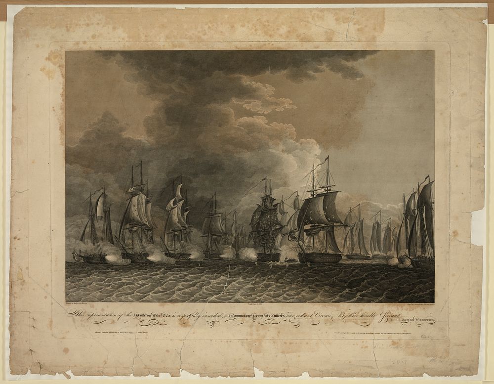 This representation of the battle on Lake Erie is respectfully inscribed to Commodore Perry, his officers and gallant crews…