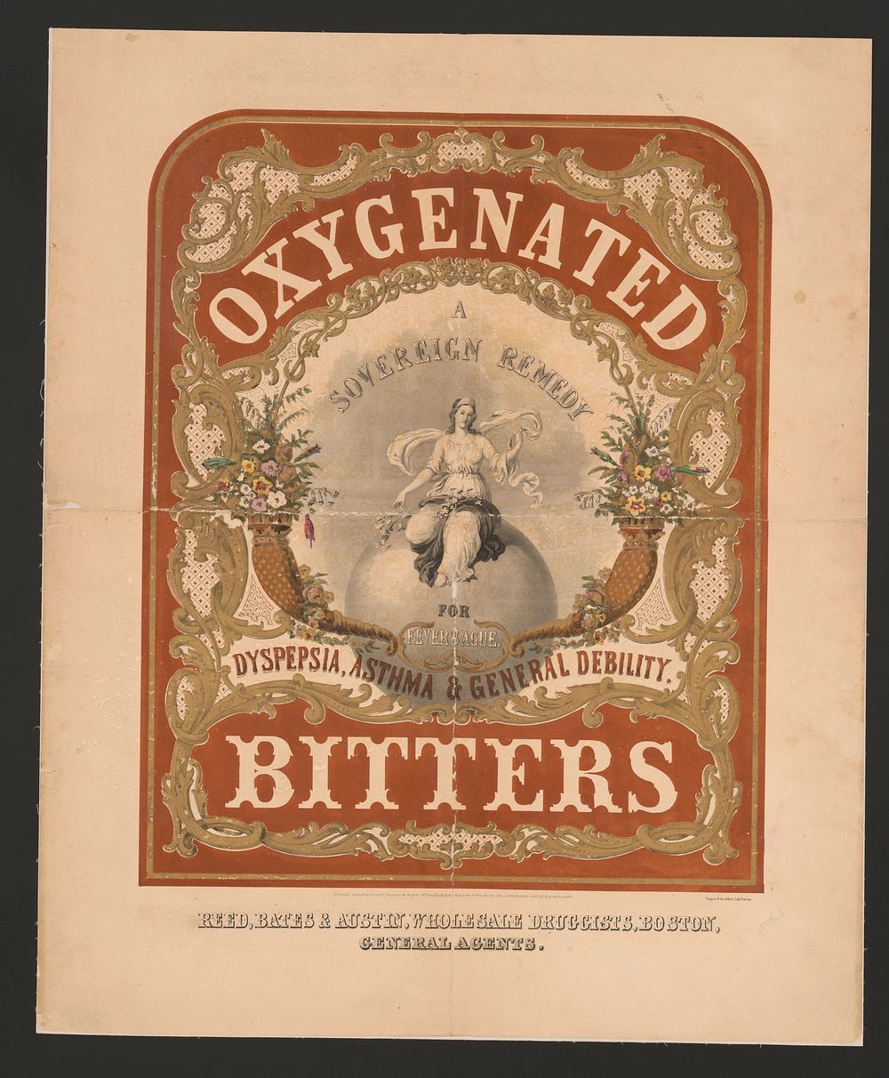 Oxygenated bitters. A sovereign remedy for fever & ague, dyspepsia, asthma & general debility