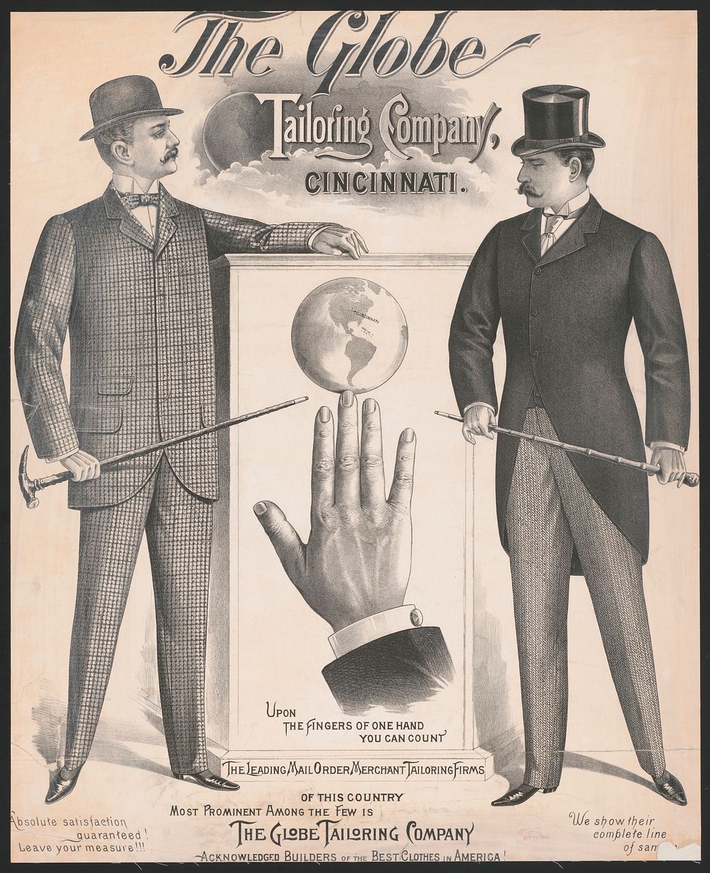The Globe Tailoring Company, Cincinnati.  Upon the fingers of one hand you can count the leading mail order merchant…