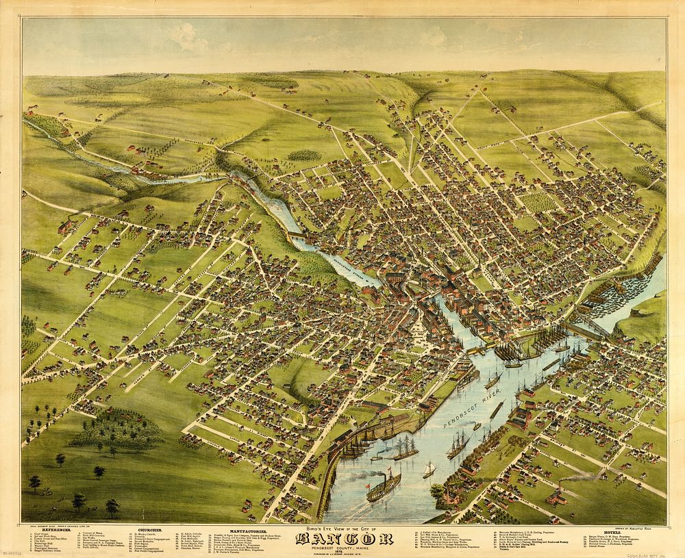 Bird's eye view of the City of Bangor, Penobscot County, Maine, 1875