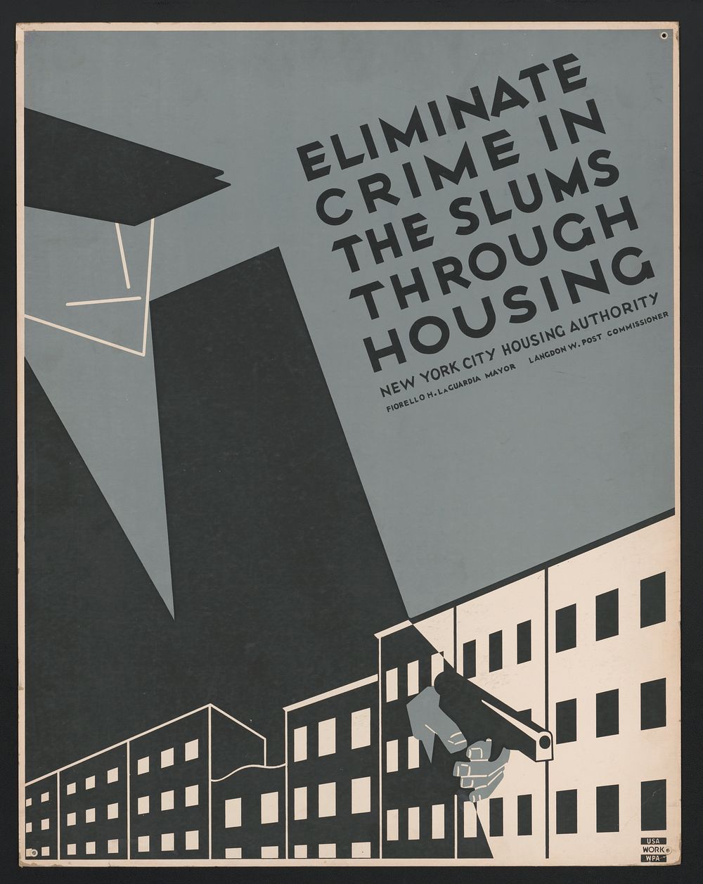 Eliminate crime in the slums through housing