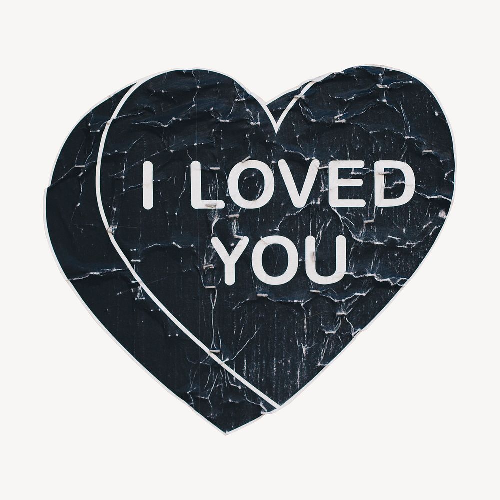 I loved you typography sticker, heart box psd