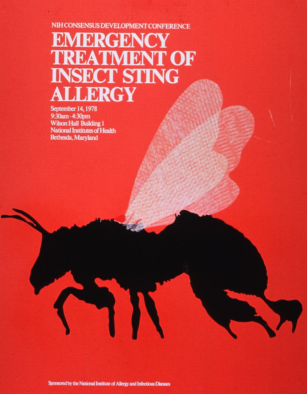 Emergency treatment of insect sting allergy. Orange poster with white lettering announcing Consensus Development Conference…