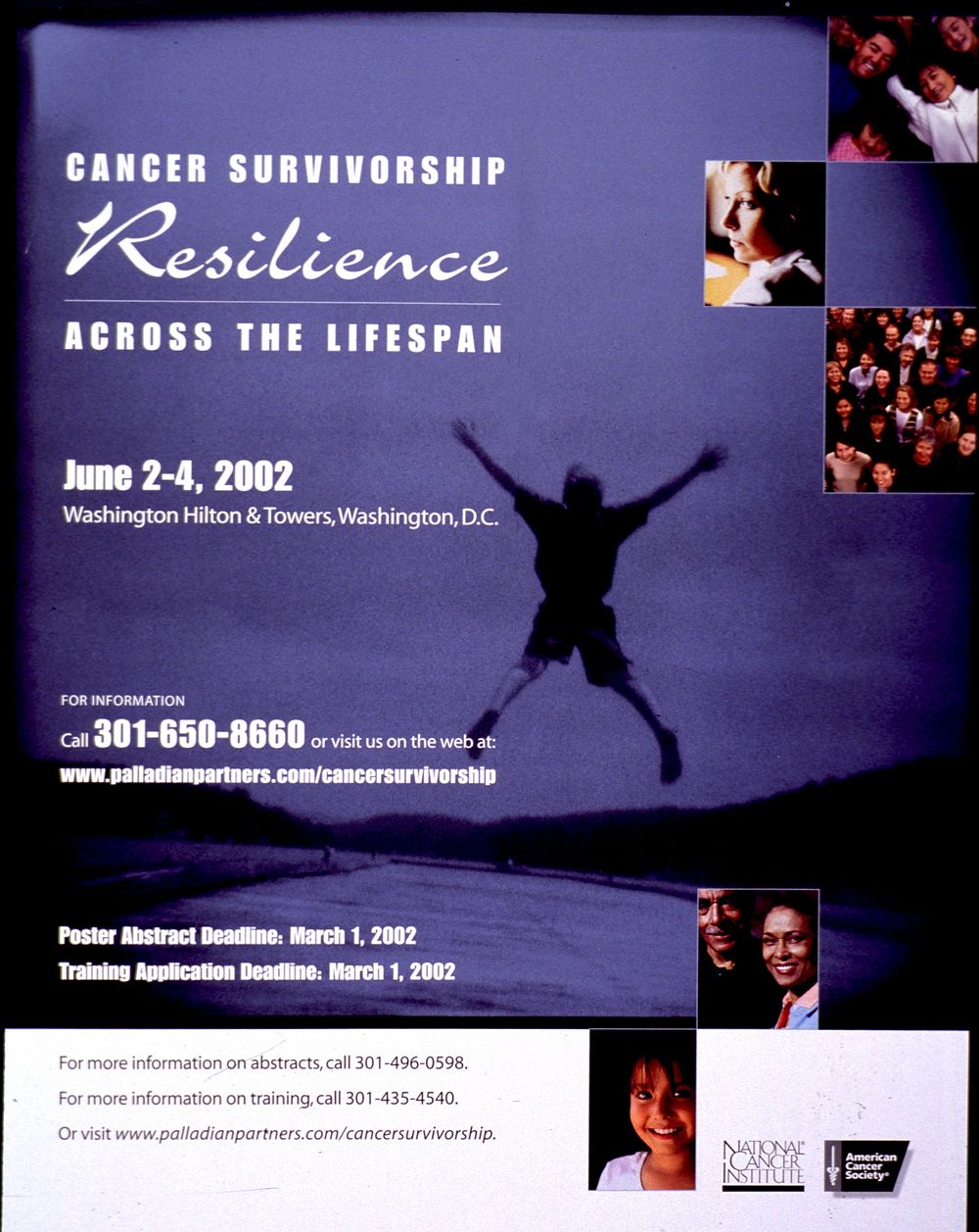 Cancer Survivorship: Resilience Across the Lifespan June 2-4, 2002 Washington Hilton & Towers, Washington…