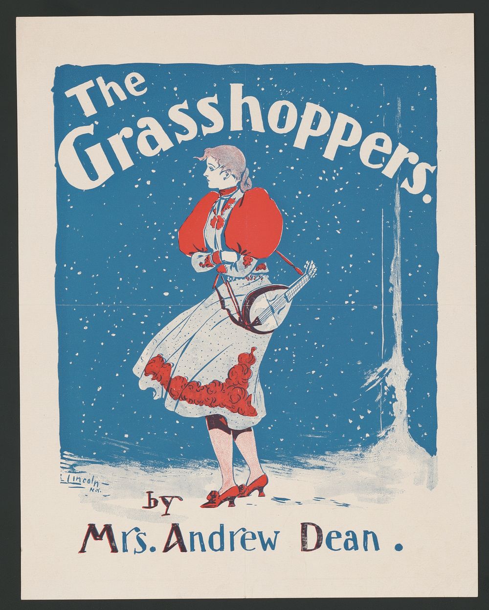 The grasshoppers by Mrs. Andrew Dean