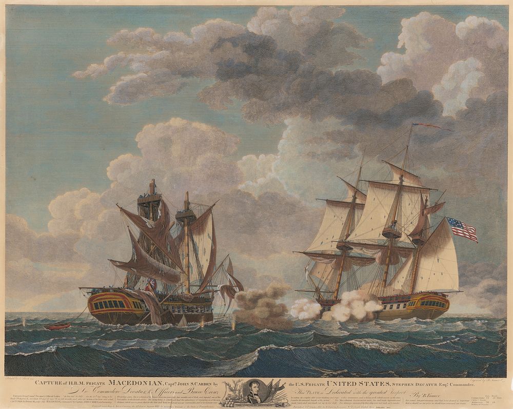 Capture of H. B. M. Frigate Macedonian, Capt. J. S. Carden by the U. S. frigate United States, Stephen Decatur, Eqr.…
