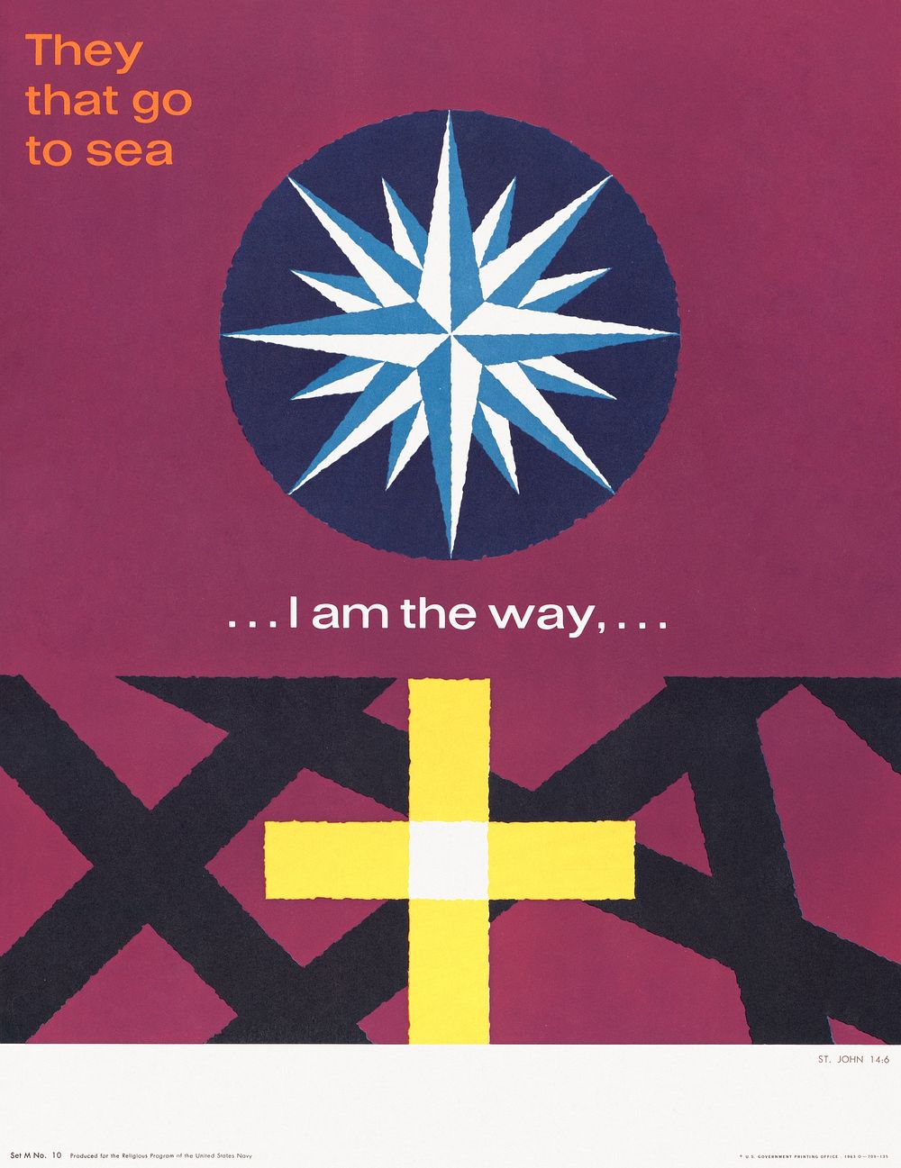 I am the way... St. John 14:6. (1963) vintage poster by Joseph Binder. Original public domain image from the Library of…