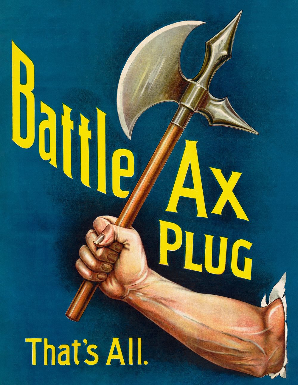 Battle ax plug, that's all (1896). Original public domain image from the Library of Congress. Digitally enhanced by rawpixel.