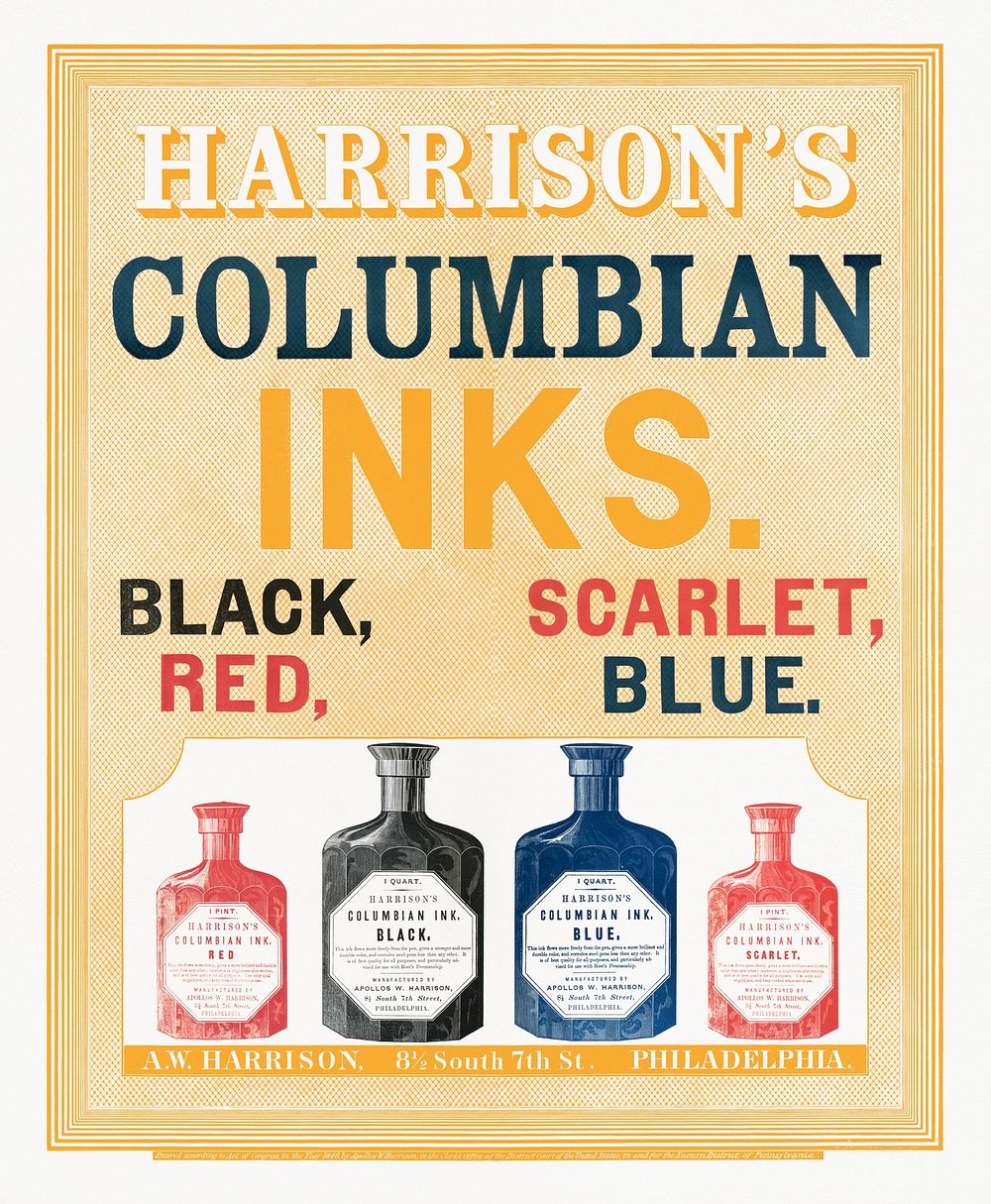 Harrison's Columbian inks, black, scarlet, red, blue (1846) vintage poster. Original public domain image from the Library of…