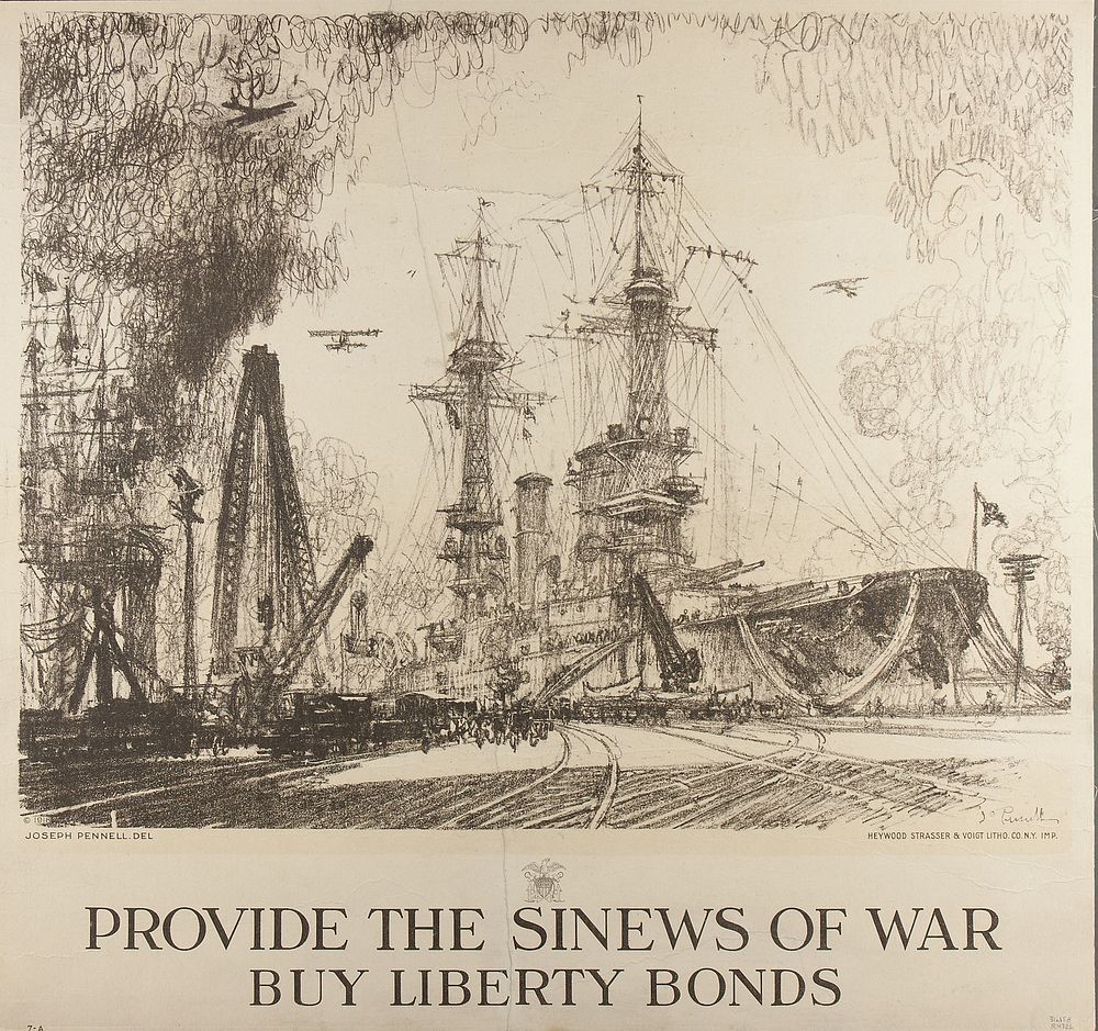 Provide the Sinews of War, Buy Liberty Bonds by Joseph Pennell
