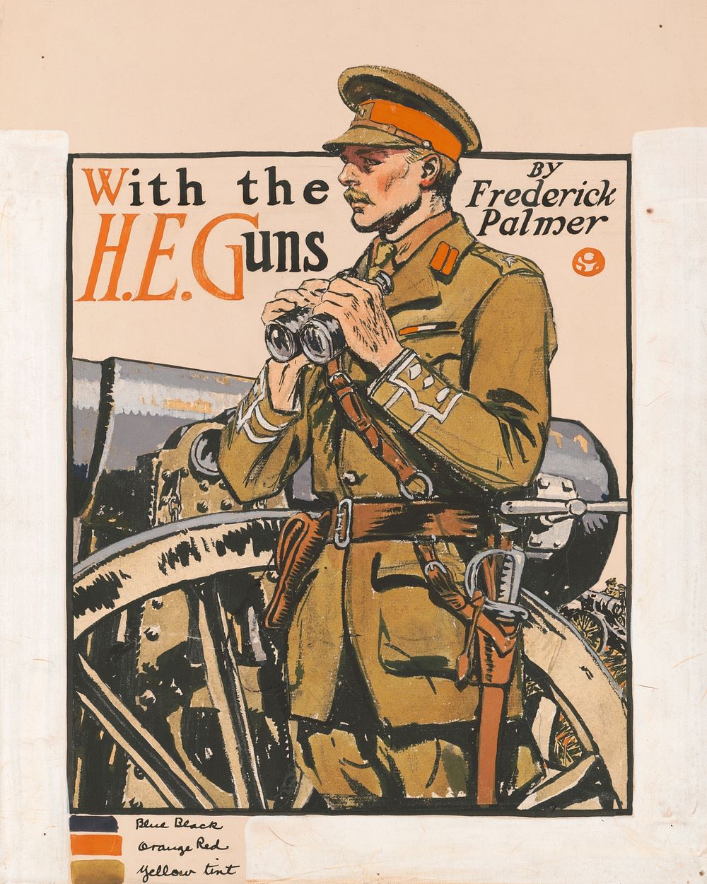With the H.E. guns, by Frederick Palmer (1915) by Edward Penfield