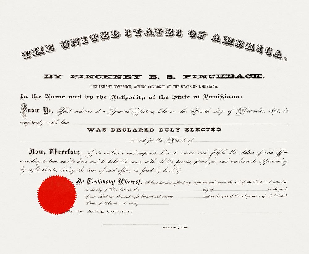 Commission signed by Pinckney Pinchback as acting governor of Louisiana (1872). Original public domain image from The…