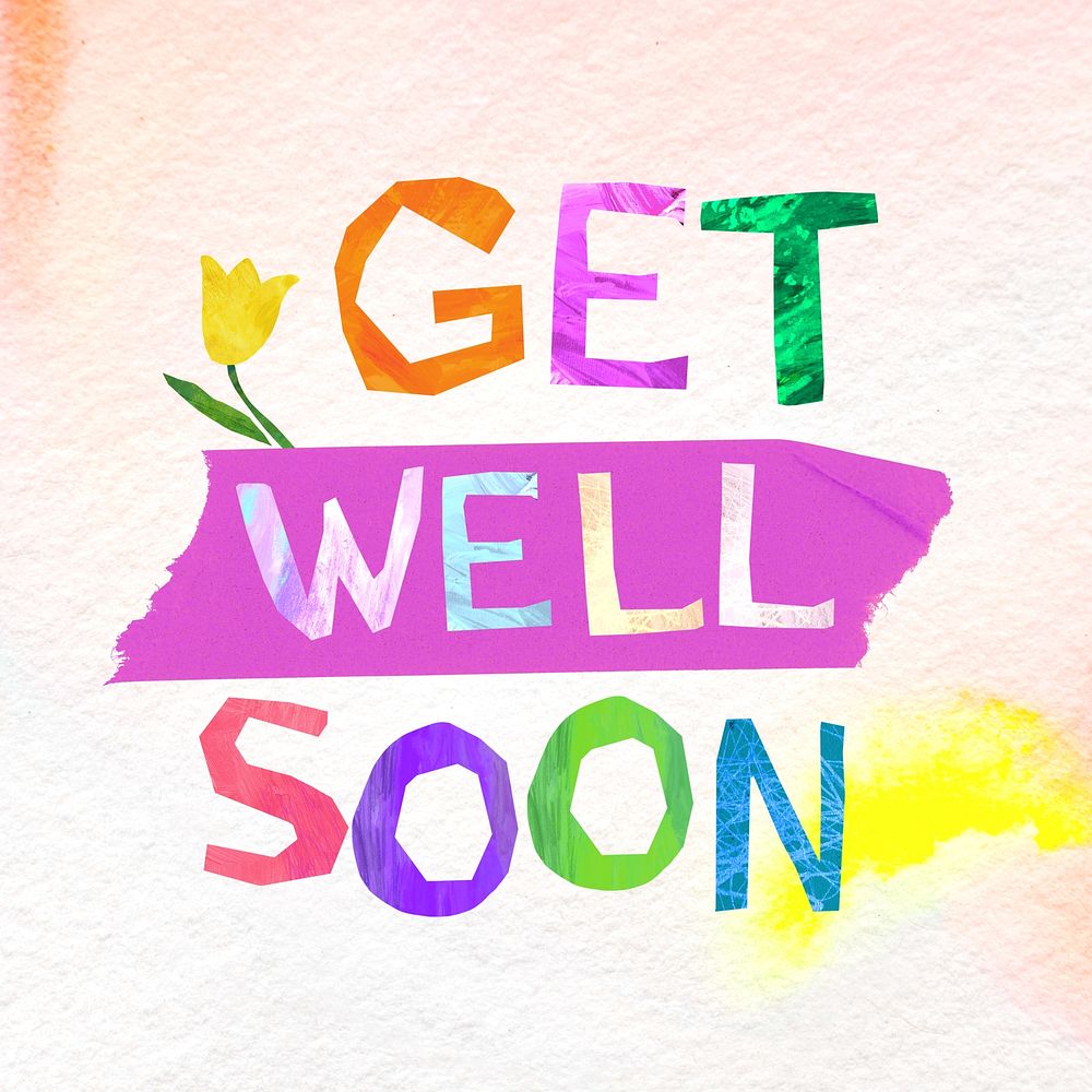 Get well soon word, paper craft collage