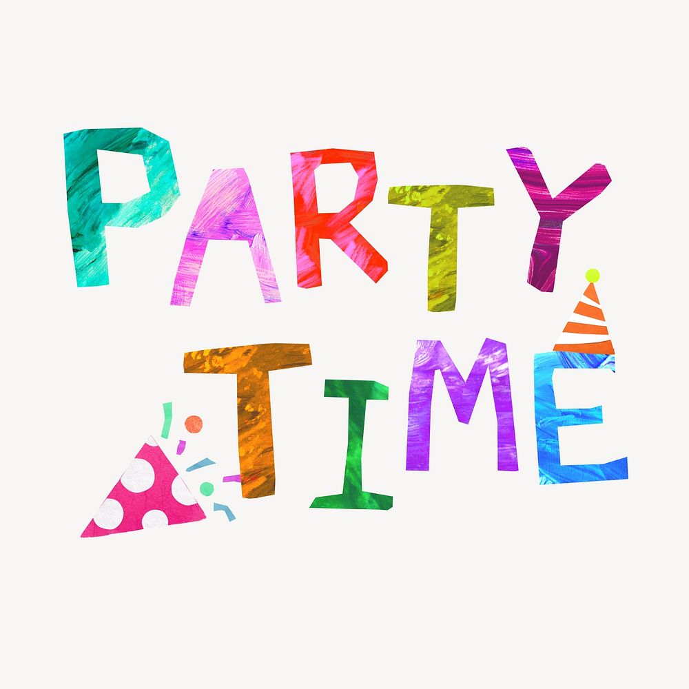Party time word, paper craft collage