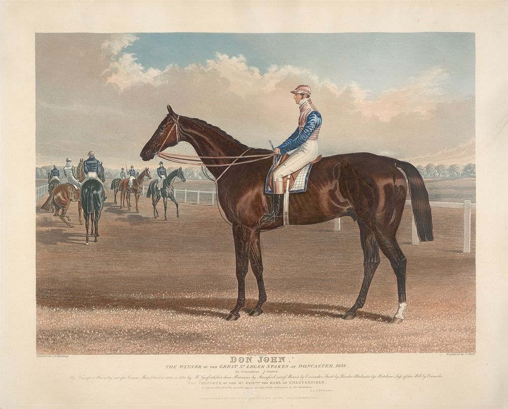 Racing : "Don John" / Winner of The Great St. Leger Stakes at Doncaster,  1838, rode W. Scott. / Bred in 1835, by Mr.…
